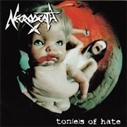Necrodeath - Ton(E)S of Hate