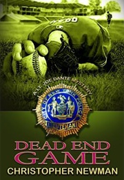 Dead End Game (Christopher Newman)