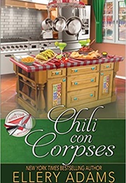 Chili Con Corpses (Ellery Adams)