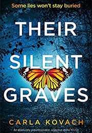 Their Silent Graves (Carla Kovach)
