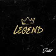 Legend - The Score