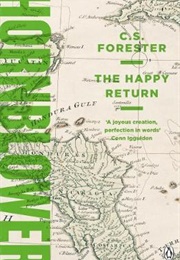 The Happy Return (C. S. Forester)