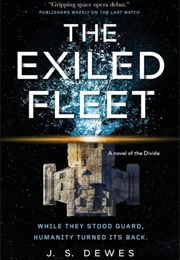 The Exiled Fleet (J. S. Dewes)