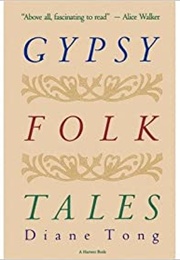 Gypsy Folk Tales (Diane Tong)