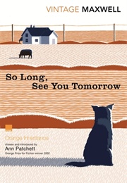 So Long, See You Tomorrow (William Maxwell)