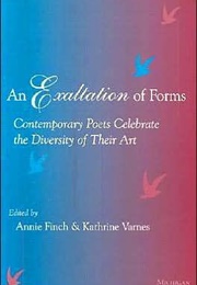 An Exaltation of Forms (Annie Finch and Kathrine Varnes)