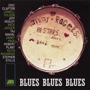 The Jimmy Rogers All Stars Blues Blues Blues