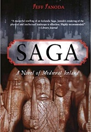 Saga: A Novel of Medieval Iceland (Jeff Janoda)
