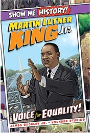 Martin Luther King Jr.: Voice for Equality! (James Buckley, Jr.)