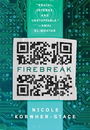 Firebreak (Nicole Kornher-Stace)