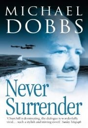 Never Surrender (Michael Dobbs)