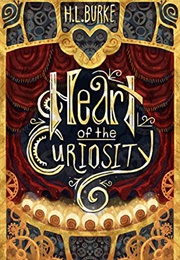 Heart of the Curiosity (H.L. Burke)