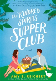 The Kindred Spirits Supper Club (Amy E. Reichert)