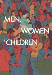 Men, Women, and Children (Chad Kultgen)