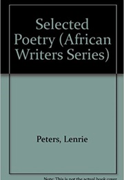 Selected Poetry (Lenrie Peters)