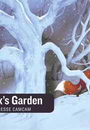 Fox's Garden (Princesse Camcam)