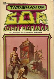 The Chronicle of Counter-Earth, Volume I: Tarnsman of Gor (John Norman)