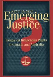 Emerging Justice? (Kent McNeil)