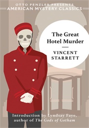 The Great Hotel Murder (Vincent Starrett)