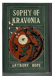 Sophy of Kravonia (Anthony Hope)