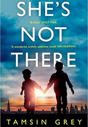 She's Not There (Tamsin Grey)