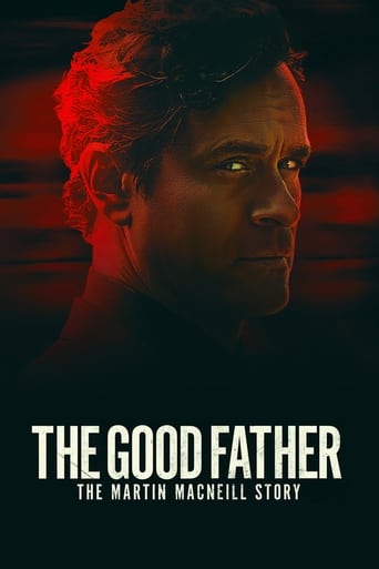 The Good Father: The Martin Macneill Story (2021)