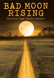 Bad Moon Rising (Ed Morrison)