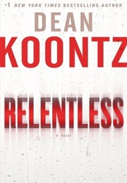 Relentless (Dean Koontz)