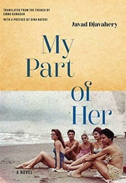 My Part of Her (Javad Djavahery)