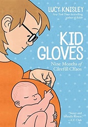Kid Gloves (Lucy Kinsley)