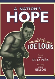 A Nation's Hope: The Story of Boxing Legend Joe Louis (Matt De La Peña)