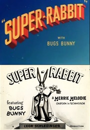 Super-Rabbit (1943)