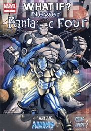 What If: Newer Fantastic Four - What If the New Fantastic Four Had Battled Thanos? (Brian Reed)
