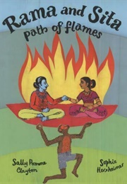 Rama and Sita: Path of Flames (Sally Pomme Clayton)