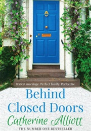 Behind Closed Doors (Catherine Alliott)
