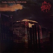 The Angels - Two Minute Warning
