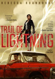Trial of Lightning (Rebecca Roanhorse)