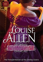 Vicar's Daughter to Viscount's Lady (Louise Allen)