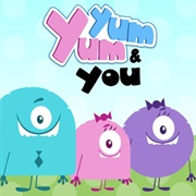 Yum, Yum, & You!
