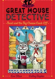 Basil and the Big Cheese Cook-Off (Eve Titus)