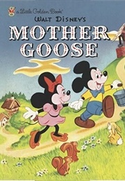 Walt Disney&#39;s Mother Goose (Walt Disney Company - Al Dempster)