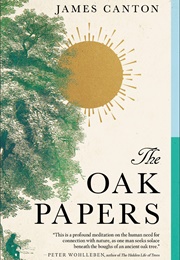 The Oak Papers (James Canton)