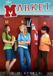 The Market (J.M. Steele)