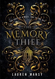 The Memory Thief (Lauren Mansy)