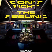 EXO - Don't Fight the Feeling (2021)