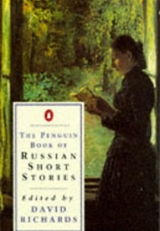 The Penguin Book of Russian Short Stories (David Richards (Edit.))
