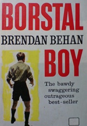 Borstal Boy (Brendan Behan)