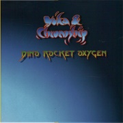 Yuka & Chronoship - Dino Rocket Oxygen