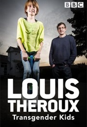 Louis Theroux: Transgender Kids (2015)