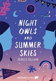 Night Owls and Summer Skies (Rebecca Sullivan)
